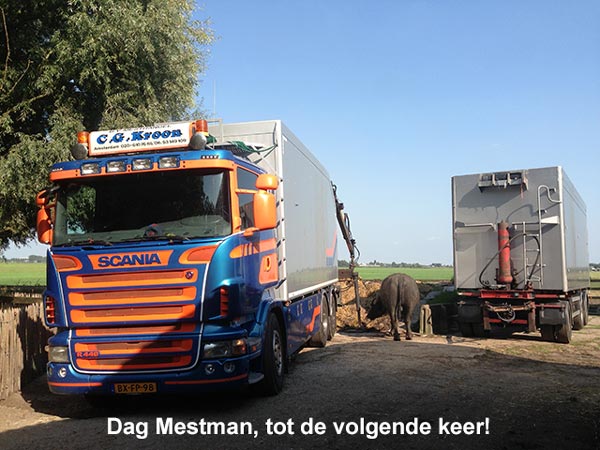 Tot de volgende keer mestman!